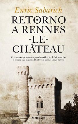 RETONRO A RENNES LE CHATEAU  | 9788417044725 | SABARICH, ENRIC