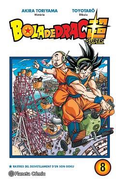 BOLA DE DRAC SUPER Nº 08 | 9788413415819 | TORIYAMA, AKIRA / TOYOTARÔ