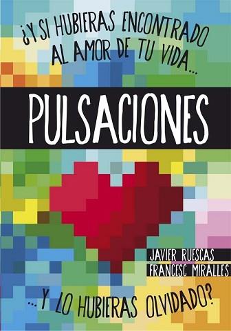 PULSACIONES | 9788467563078 | RUESCAS SANCHEZ, JAVIER/MIRALLES, FRANCESC