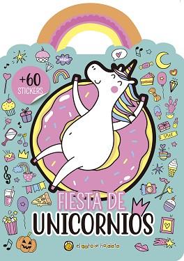 FIESTA DE UNICORNIO  AVENTURAS DE UNICOR | 9789878203539