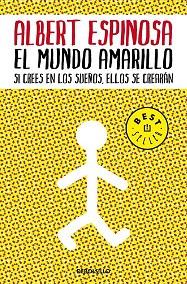 MUNDO AMARILLO, EL | 9788483469071 | ESPINOSA,ALBERT