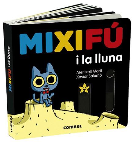 MIXIFU I LA LLUNA | 9788491014935 | MARTI ORRIOLS, MERITXELL