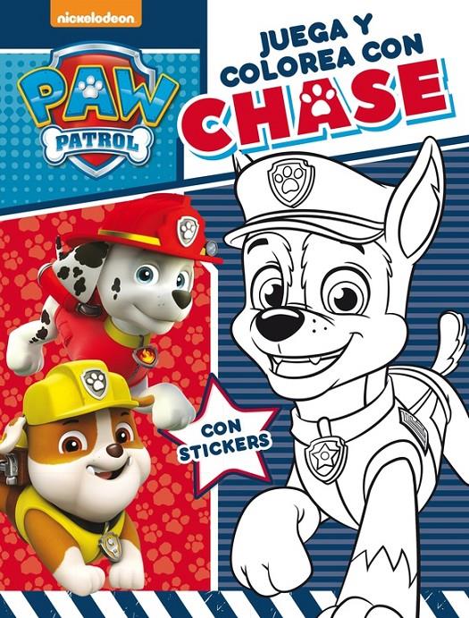 JUEGA Y COLOREA CON CHASE (PAW PATROL PATRULLA CANINA ACTIVIDADES) | 9788437201665 | NICKELODEON