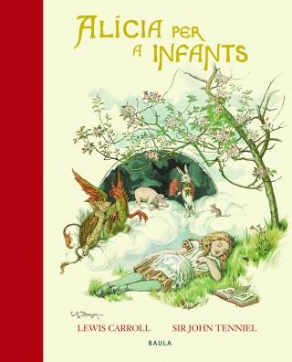 ALICIA PER A INFANTS  | 9788447929597 | CARROLL, LEWIS