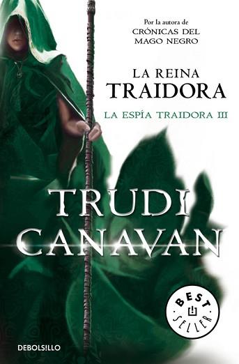 REINA TRAIDORA, LA   LA ESPIA TRAIDORA  | 9788490327111 | CANAVAN, TRUDI