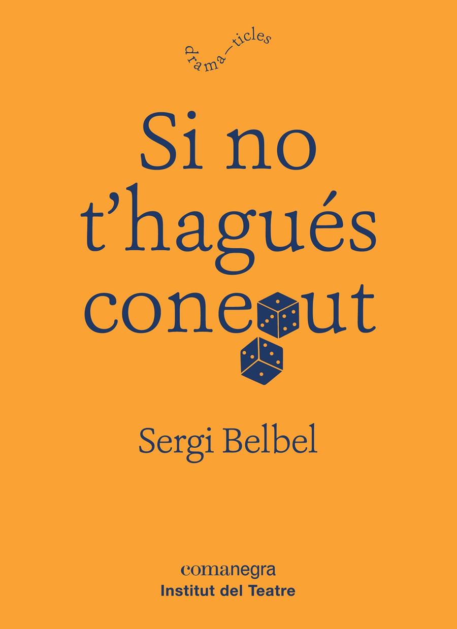 SI NO T’HAGUES CONEGUT | 9788417188634 | BELBEL COSLADO, SERGI