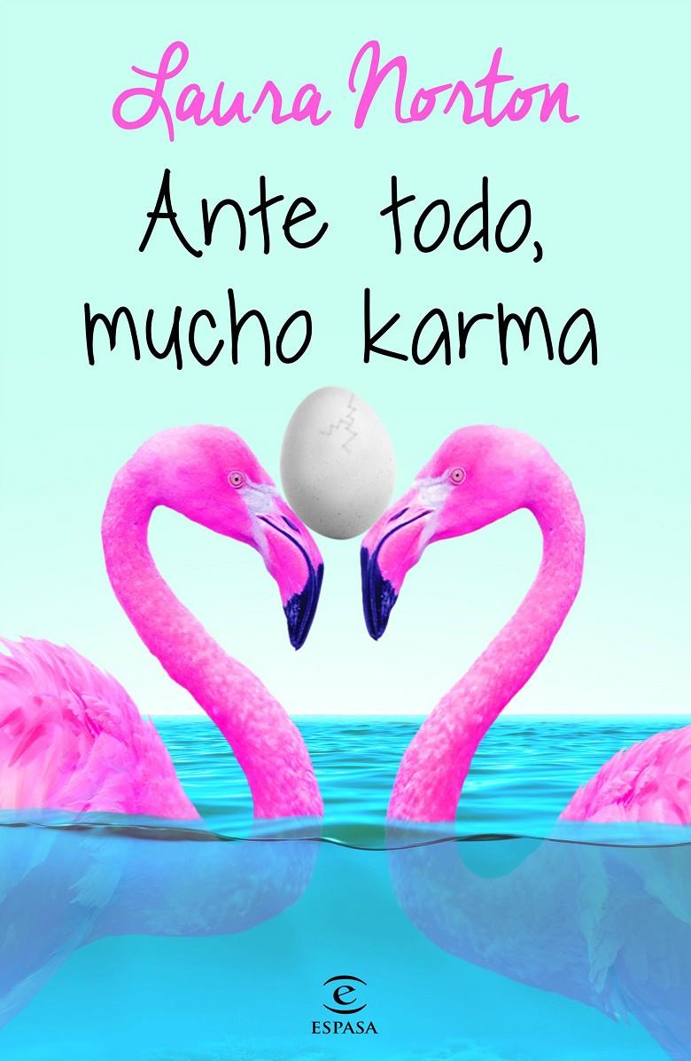 ANTE TODO MUCHO KARMA | 9788467047769 | NORTON, LAURA 