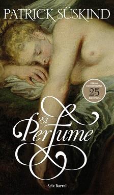 PERFUME, EL              (ED. 25 ANIV.) | 9788432228728 | SÜSKIND, PATRICK