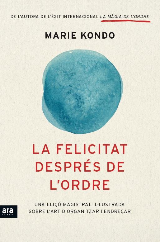 FELICITAT DESPRES DE L'ORDRE, LA | 9788416154845 | KONDO, MARIE