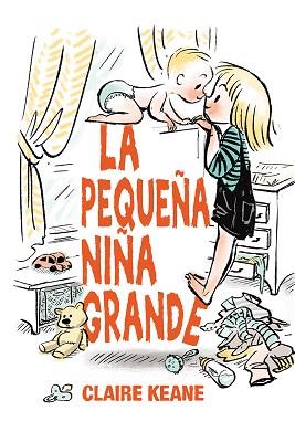 PEQUEÑA NIÑA GRANDE, LA | 9788491451013 | KEANE, CLAIRE