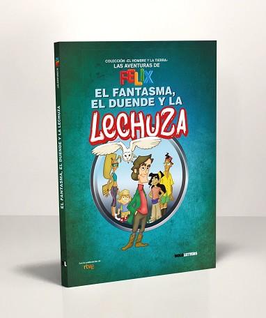 FANTASMA, EL    EL DUENDE Y LA LECHUZA | 9788418246166 | MERIDA, PABLO/RTVE (CORPORACIÓN DE RADIO Y TELEVISIÓN ESPAÑOLA, S.A.)