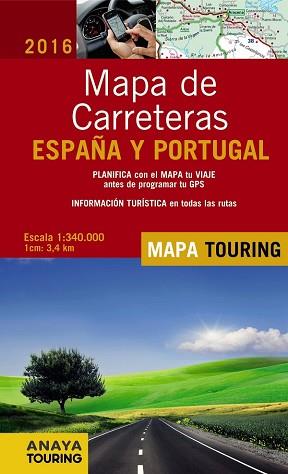 MAPA DE CARRETERAS DE ESPAÑA Y PORTUGAL 1:340.000  2016 | 9788499358499