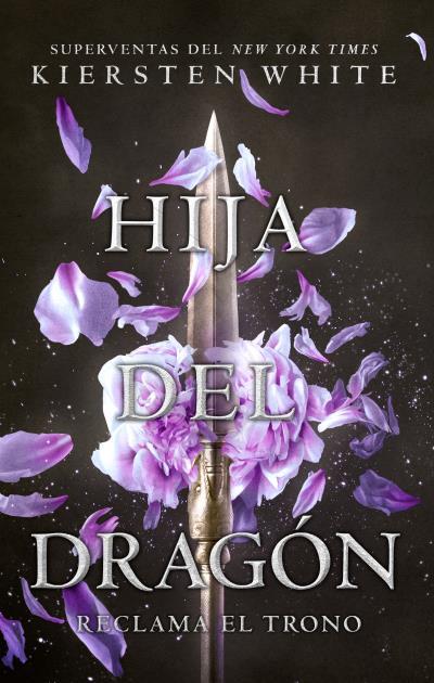 HIJA DEL DRAGON | 9788496886834 | WHITE, KIERSTEN