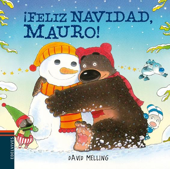 FELIZ NAVIDAD MAURO | 9788414012024 | MELLING, DAVID