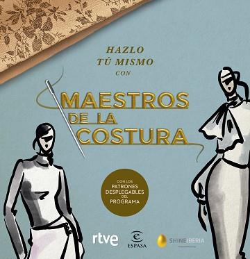 HAZLO TU MISMO CON MAESTROS DE LA COSTURA | 9788467060904