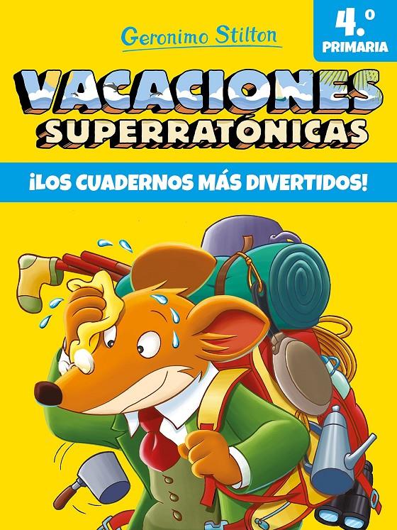 VACACIONES SUPERRATONICAS 4 | 9788408206552 | STILTON, GERONIMO