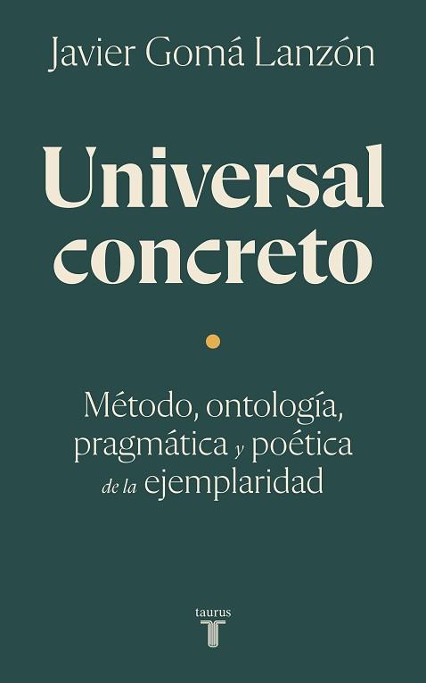 UNIVERSAL CONCRETO | 9788430626212 | GOMA LANZON, JAVIER