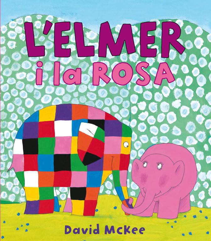 ELMER I LA ROSA         'ELMR PRIMERES LECTURES | 9788448834951 | MCKEE, DAVID