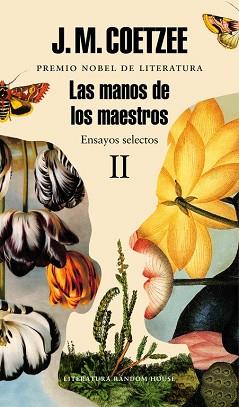 MANOS DE LOS MAESTROS ENSAYOS SELECTOS II, LAS | 9788439731467 | COETZEE, J M 