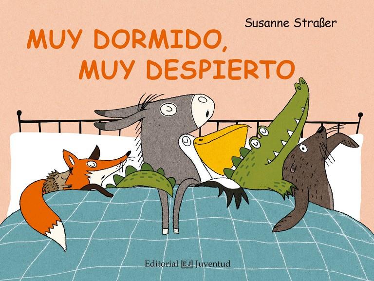 MUY DORMIDO MUY DESPIERTO | 9788426144607 | STRAßER, SUSANNE