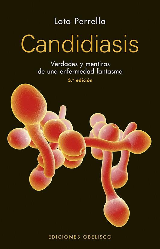 CANDIDIASIS (N.E.) | 9788491113881 | PERRELLA ESTELLES, LOTO