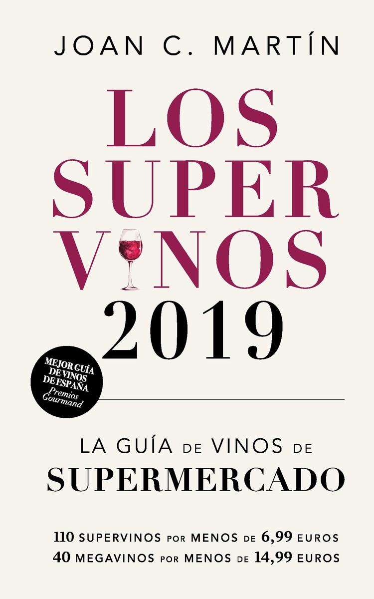 SUPERVINOS 2019, LOS | 9788417302214 | MARTIN, JOAN