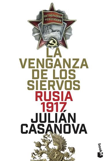 VENGANZA DE LOS SIERVOS, LA (RUSIA 1917) | 9788408205715 | CASANOVA, JULIAN