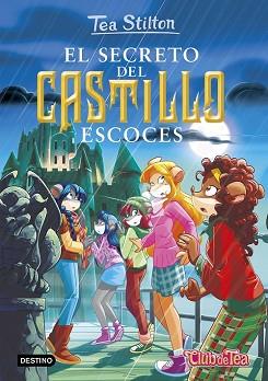 SECRETO DEL CASTILLO ESCOCES, EL  | 9788408151357 | STILTON, TEA 