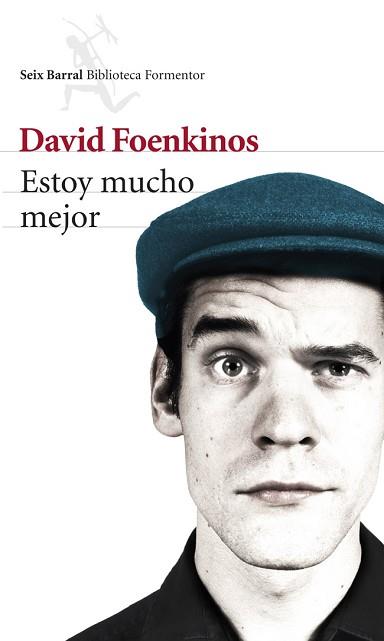 ESTOY MUCHO MEJOR | 9788432220272 | FOENKINOS, DAVID 