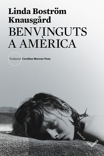 BENVINGUTS A AMERICA | 9788412168693 | BOSTRÖM KNAUSGARD, LINDA