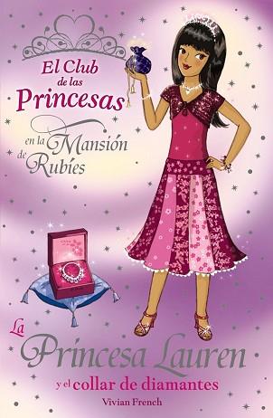 PRINCESA LAUREN Y EL COLLAR DE DIAMANTES, LA  | 9788466778190 | FRENCH, VIVIAN