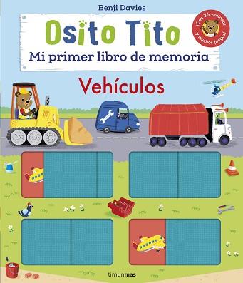 OSITO TITO MI PRIMER LIBRO DE MEMORIA VEHICULOS | 9788408256182 | DAVIES, BENJI