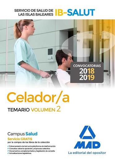 CELADOR/A DEL SERVICIO DE SALUD DE LAS ILLES BALEARS (IB-SALUT). TEMARIO VOLUMEN 2 | 9788414217528 | EDITORES, 7 / ANIA PALACIO, JOSÉ MANUEL / GÓMEZ MARTÍNEZ, DOMINGO / SILVA GARCÍA, LUIS / RODRÍGUEZ S