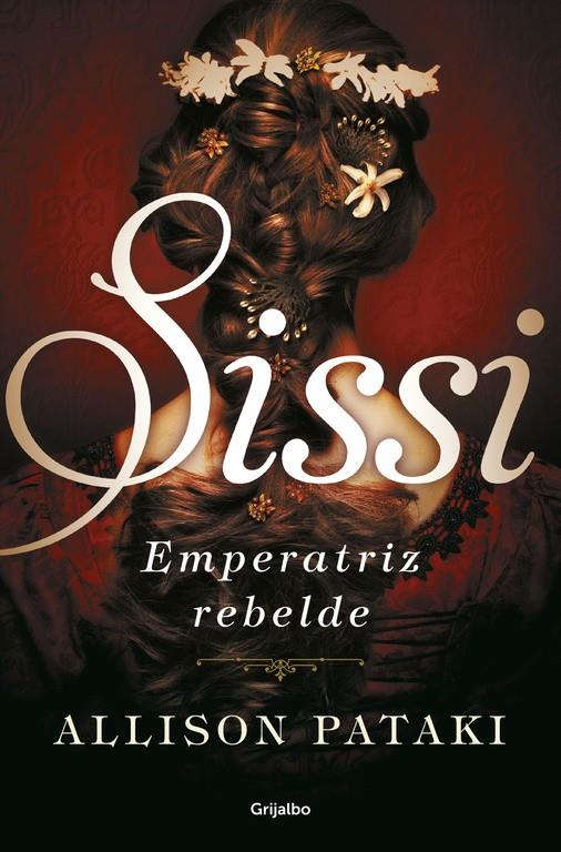 SISSI, EMPERATRIZ REBELDE (SISSI 2) | 9788425355509 | PATAKI, ALLISON 