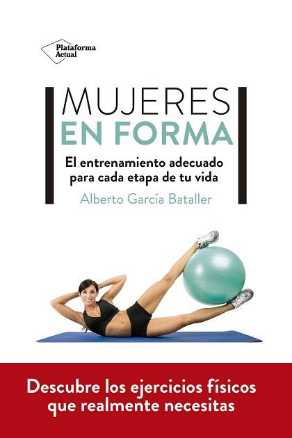 MUJERES EN FORMA | 9788418582769 | GARCIA BATALLER, ALBERTO