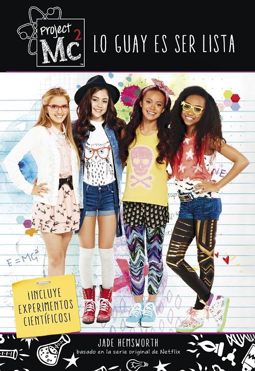 LO GUAY ES SER LISTA (PROJECT MC2) | 9788420487038