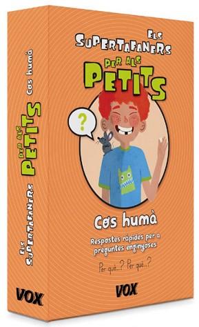 SUPERTAFANERS PER ALS PETITS  COS HUMA, ELS  | 9788499742069