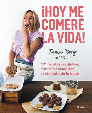 HOY ME COMERE LA  | 9788425363955 | BORG, TANIA