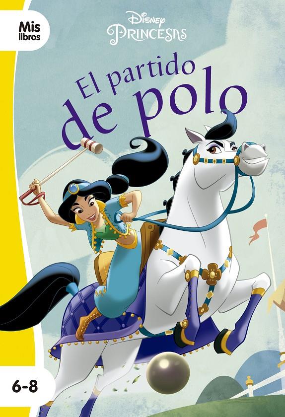 PRINCESAS EL PARTIDO DE POLO | 9788417062262 | DISNEY