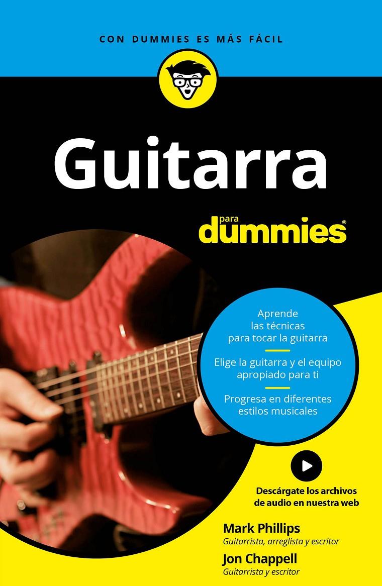 GUITARRA PARA DUMMIES | 9788432903953 | PHILLIPS, MARK/CHAPPELL, JON