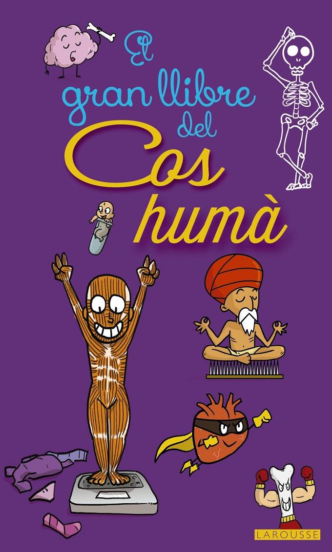 GRAN LLIBRE DEL COS HUMA, EL | 9788416641468