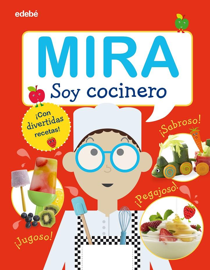 MIRA SOY COCINERO | 9788468340524