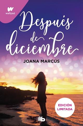 DESPUES DE DICIEMBRE (EDICION REVISADA POR LA AUTORA) (EDICION LIMITADA) (MESES | 9788490706466 | MARCUS, JOANA