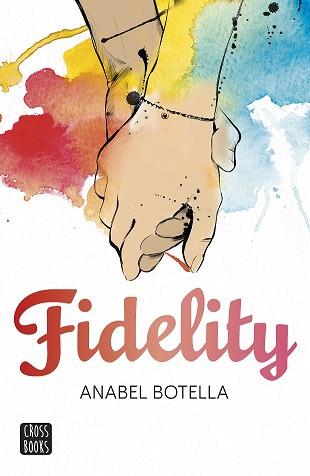 FIDELITY | 9788408154198 | BOTELLA, ANABEL 