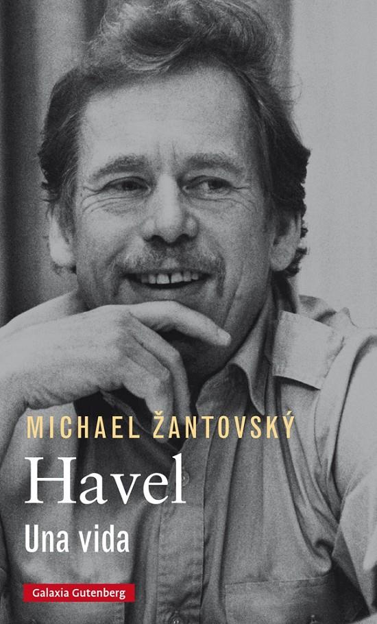 HAVEL  UNA VIDA | 9788416734221 | ZANTOVSKY, MICHAEL