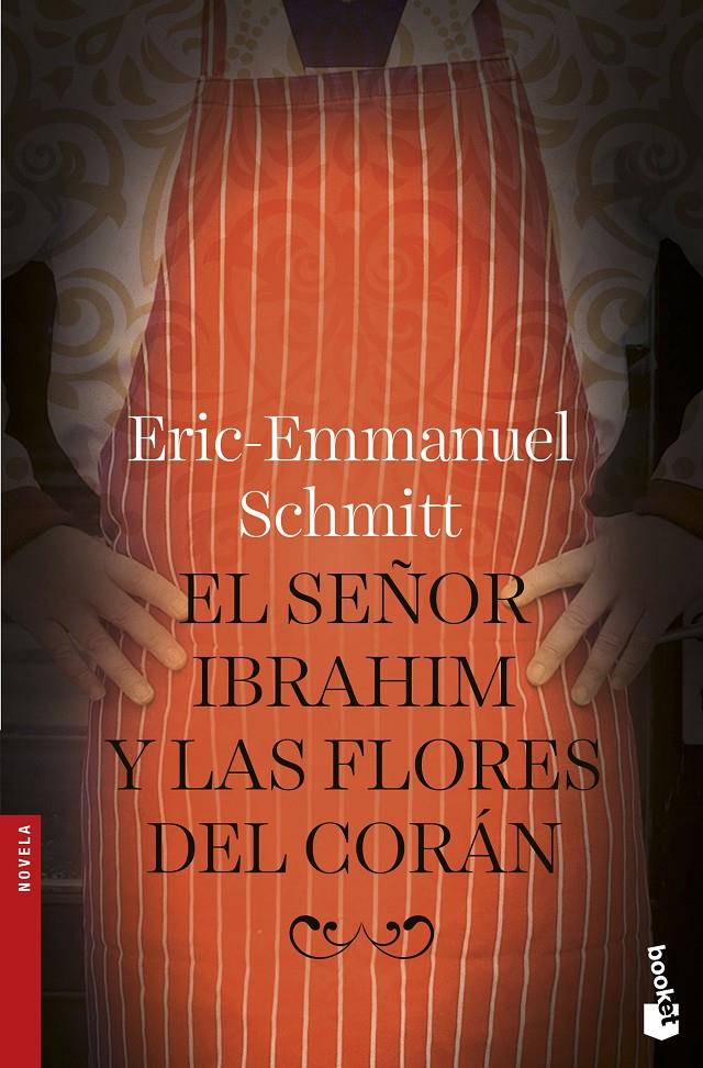 SEÑOR IBRAHIM Y LAS FLORES DEL CORAN, EL  | 9788408166665 | SCHMITT, ERIC-EMMANUEL 