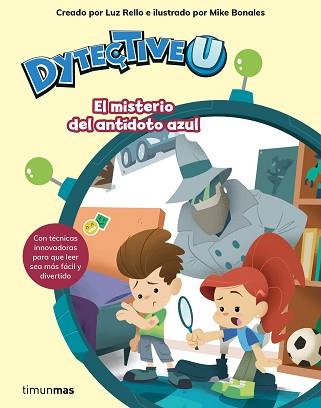 DYTECTIVEU EL MISTERIO DEL ANTIDOTO AZUL | 9788408201670 | RELLO, LUZ