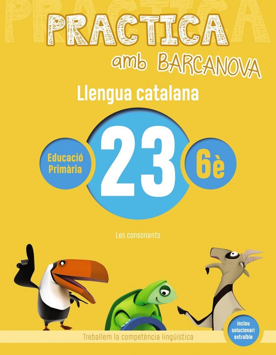 PRACTICA AMB BARCANOVA LLENGUA CATALANA 23 | 9788448945244