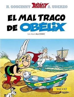 MAL TRAGO DE OBELIX, EL  | 9788434568273 | UDERZO, ALBERT/ GOSCINNY, RENE