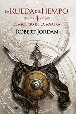 ASCENSO DE LA SOMBRA, EL  RUEDA DEL TIEMPO, Nº 04/14 EL  | 9788445007037 | JORDAN, ROBERT